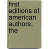 First Editions Of American Authors; The door Inc Anderson Galleries
