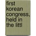 First Korean Congress, Held In The Littl