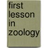 First Lesson In Zoology