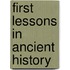First Lessons In Ancient History