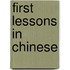 First Lessons In Chinese