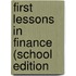 First Lessons In Finance (School Edition