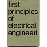First Principles Of Electrical Engineeri door Charles Henry Walker Biggs