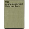 First Quarto-Centennial History Of The S by State University College at Potsdam