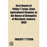 First Report Of Philip T. Tyson, State A by Philipit T. Tyson