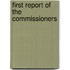 First Report Of The Commissioners