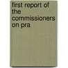 First Report Of The Commissioners On Pra by New York. Commissioners Pleadings