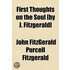 First Thoughts On The Soul [By J. Fitzge