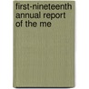 First-Nineteenth Annual Report Of The Me by Massachusetts. Board