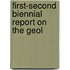 First-Second Biennial Report On The Geol