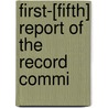 First-[Fifth] Report Of The Record Commi by Providence. Re Commissioners