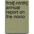 First[-Ninth] Annual Report On The Noxio