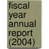Fiscal Year Annual Report (2004)