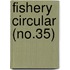 Fishery Circular (No.35)