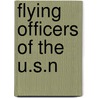 Flying Officers Of The U.S.N door Naval Aviation