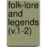 Folk-Lore And Legends (V.1-2)
