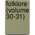 Folklore (Volume 30-31)