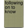 Following On To Know by Hethering