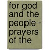 For God And The People - Prayers Of The door Walter Rauschenbusch