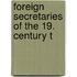 Foreign Secretaries Of The 19. Century T