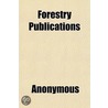 Forestry Publications door Books Group