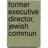 Former Executive Director, Jewish Commun door Brian Lurie