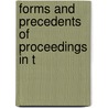 Forms And Precedents Of Proceedings In T door Richard Stevens Tripp