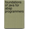 Foundations Of Java For Abap Programmers door Alistair Rooney