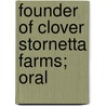 Founder Of Clover Stornetta Farms; Oral door Gene Benedetti