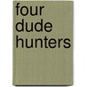 Four Dude Hunters door Percy Coleman. Field