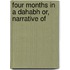Four Months In A Dahabh Or, Narrative Of
