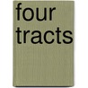 Four Tracts door Robert Holmes