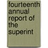 Fourteenth Annual Report Of The Superint