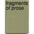 Fragments Of Prose