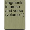 Fragments, In Prose And Verse (Volume 1) by Usa) Smith Elizabeth (Furman University