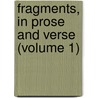 Fragments, In Prose And Verse (Volume 1) door Usa) Smith Elizabeth (Furman University