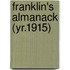 Franklin's Almanack (Yr.1915)