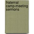 Fraternal Camp-Meeting Sermons