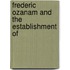Frederic Ozanam And The Establishment Of
