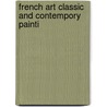 French Art Classic And Contempory Painti door William Crary Brownell
