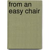 From An Easy Chair door Lankester