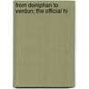 From Doniphan To Verdun; The Official Hi door Evan Alexander Edwards