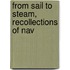 From Sail To Steam, Recollections Of Nav