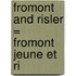 Fromont And Risler = Fromont Jeune Et Ri