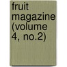 Fruit Magazine (Volume 4, No.2) door Onbekend