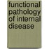Functional Pathology Of Internal Disease