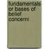 Fundamentals Or Bases Of Belief Concerni