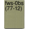 Fws-0bs (77-12) by Wildlife Service