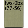 Fws-0bs (77-56) door Wildlife Service