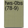 Fws-0bs (78-9) door Wildlife Service